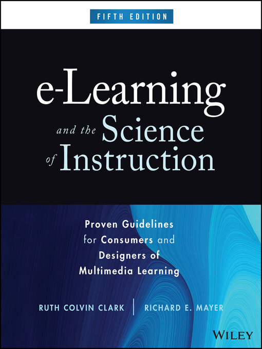 Title details for e-Learning and the Science of Instruction by Ruth C. Clark - Wait list
